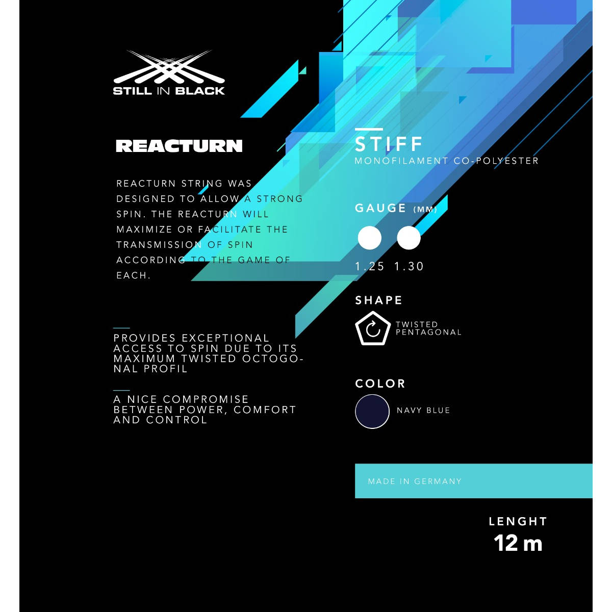 Cordage de tennis stillinblack reacturn 1 30mm information