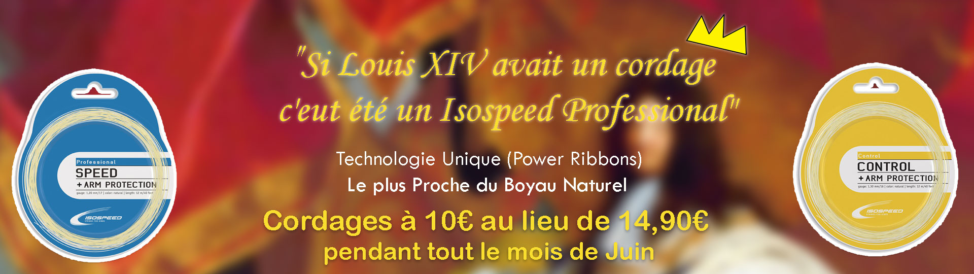Cordages isospeed en promotion